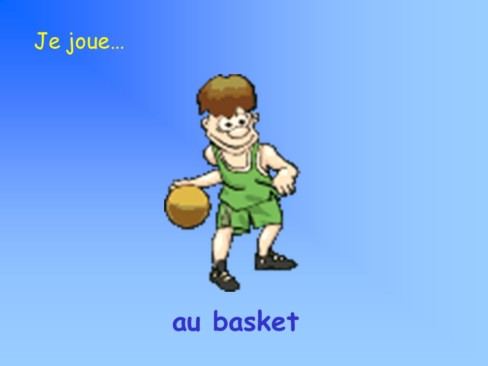 Je joue… au basket