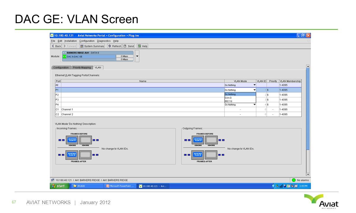 DAC GE: VLAN Screen 67 AVIAT NETWORKS | January 2012