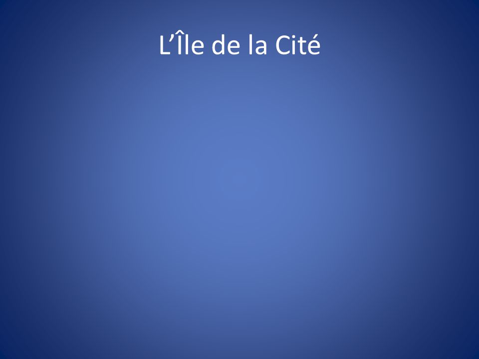 L’Île de la Cité