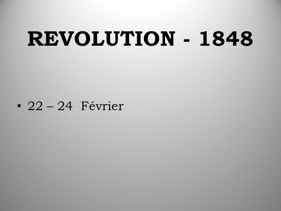 REVOLUTION – 24 Février