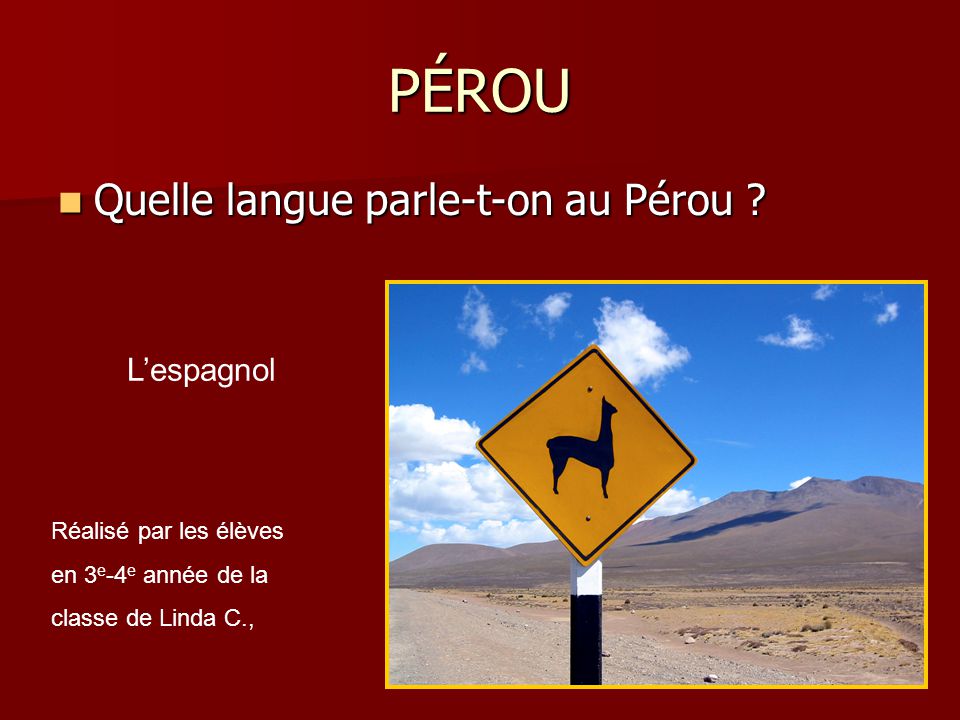 Quelle langue parle-t-on au Pérou . Quelle langue parle-t-on au Pérou .