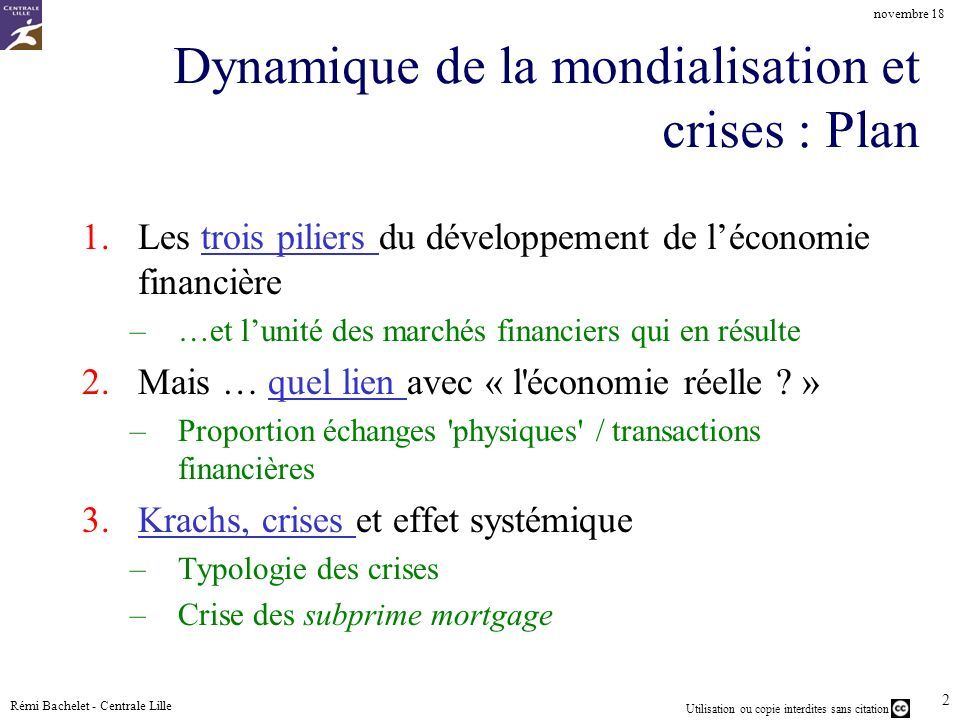 Utilisation Ou Copie Interdites Sans Citation Novembre 18 Remi Bachelet Centrale Lille 1 Cours De Marches Financiers La Dynamique De L Economie Financiere Ppt Telecharger