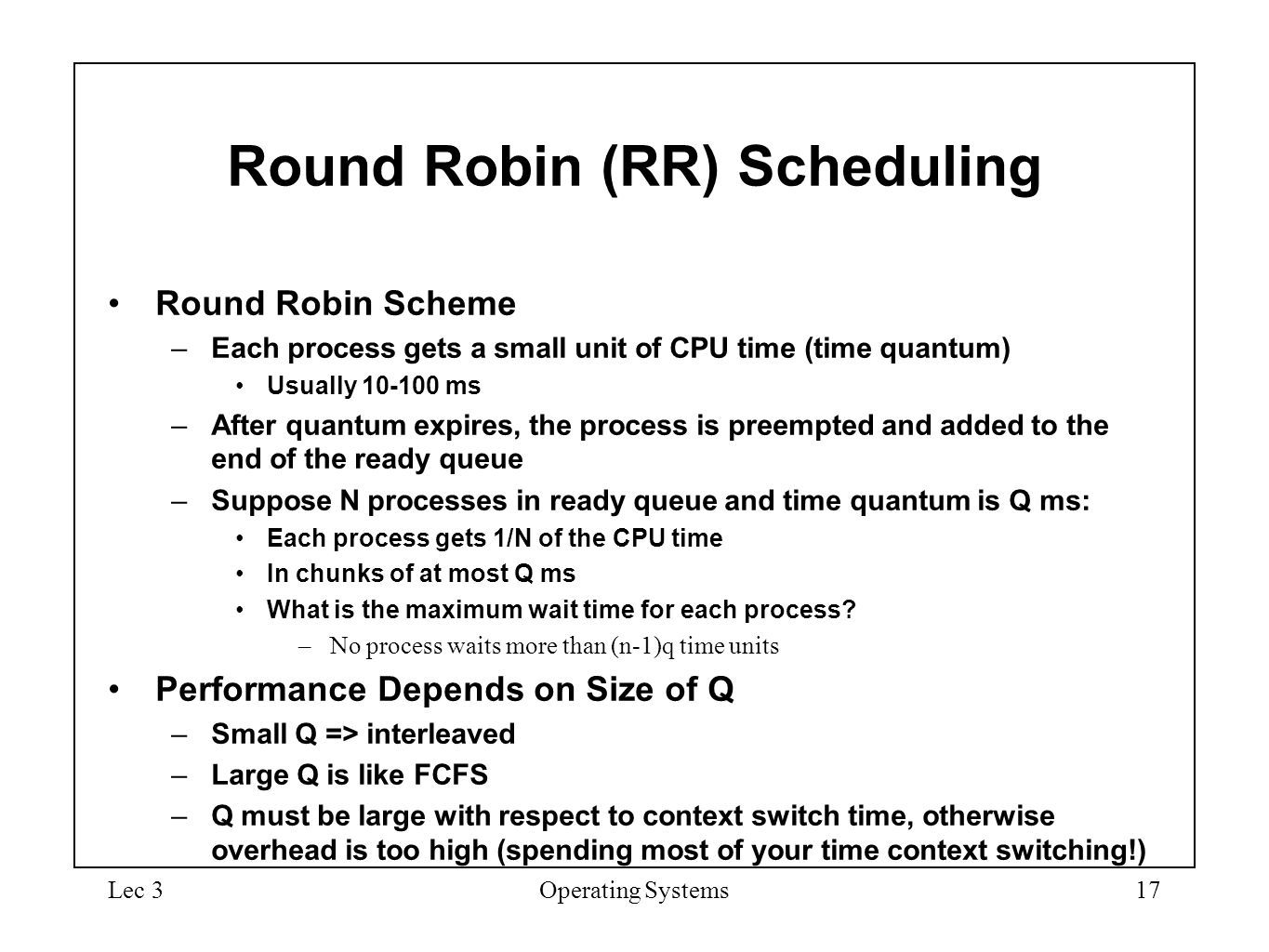 Operating Systems Lecture 3: Process Scheduling Algorithms Maxim ...